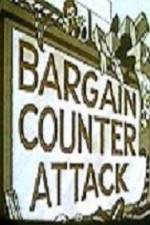 Watch Bargain Counter Attack Vodly