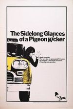 Watch The Sidelong Glances of a Pigeon Kicker Vodly