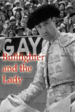 Watch Bullfighter and the Lady Vodly