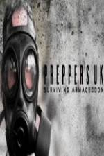 Watch Preppers UK: Surviving Armageddon Vodly