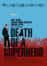 Watch Death of a Superhero Vodly