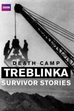 Watch Death Camp Treblinka: Survivor Stories Vodly