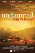 Watch Undaunted... The Early Life of Josh McDowell Vodly