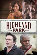 Watch Highland Park Vodly