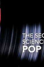 Watch The Secret Science of Pop Vodly