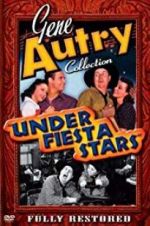 Watch Under Fiesta Stars Vodly