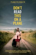 Watch Don\'t Read This on a Plane Vodly