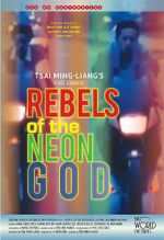 Watch Rebels of the Neon God Vodly