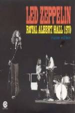 Watch Led Zeppelin - Live Royal Albert Hall 1970 Vodly