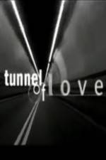 Watch Tunnel of Love Vodly