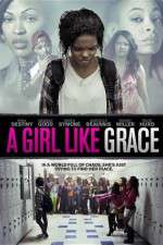 Watch A Girl Like Grace Vodly