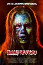 Watch Johnny Gruesome Vodly