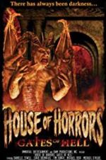 Watch House of Horrors: Gates of Hell Vodly