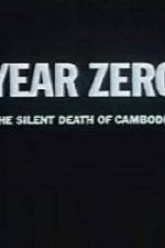 Watch Year Zero The Silent Death of Cambodia Vodly