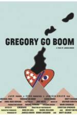 Watch Gregory Go Boom Vodly