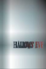 Watch Hallows' Eve Vodly