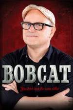 Watch Bobcat Goldthwait You Don't Look the Same Either Vodly