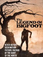 Watch The Legend of Bigfoot Vodly