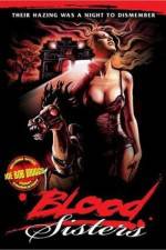 Watch Blood Sisters Vodly