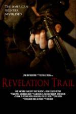 Watch Revelation Trail Vodly