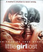 Watch Little Girl Lost: The Delimar Vera Story Vodly