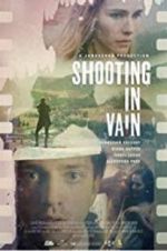 Watch Shooting in Vain Vodly