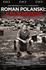 Watch Roman Polanski A Film Memoir Vodly