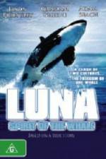Watch Luna: Spirit of the Whale Vodly