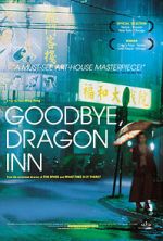 Watch Goodbye, Dragon Inn Vodly