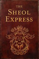 Watch The Sheol Express (Short 2011) Vodly