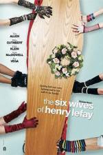 Watch The Six Wives of Henry Lefay Vodly