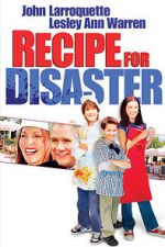 Watch Recipe for Disaster Vodly