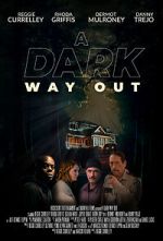 Watch A Dark Way Out Vodly