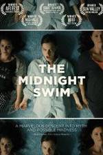 Watch The Midnight Swim Vodly