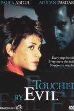 Watch Touched by Evil Vodly