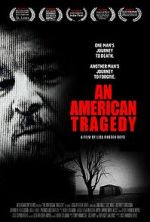 Watch An American Tragedy Vodly