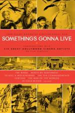 Watch Something's Gonna Live Vodly