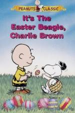 Watch It's the Easter Beagle, Charlie Brown Vodly