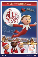 Watch An Elf\'s Story: The Elf on the Shelf Vodly