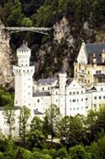 Watch The Fairytale Castles of King Ludwig II Vodly