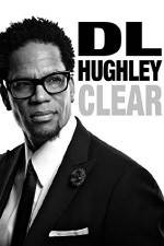 Watch D.L. Hughley: Clear Vodly