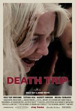 Watch Death Trip Vodly