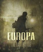 Watch Europa: The Last Battle Vodly