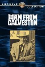 Watch The Man from Galveston Vodly