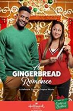 Watch A Gingerbread Romance Vodly