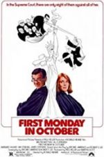 Watch First Monday in October Vodly