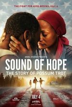 Watch Sound of Hope: The Story of Possum Trot Vodly