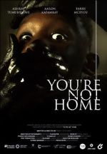 Watch You\'re Not Home (Short 2022) Vodly