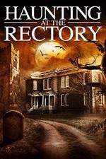 Watch A Haunting at the Rectory Vodly