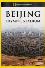 Watch National Geographic Beijing Olympic Stadium Vodly